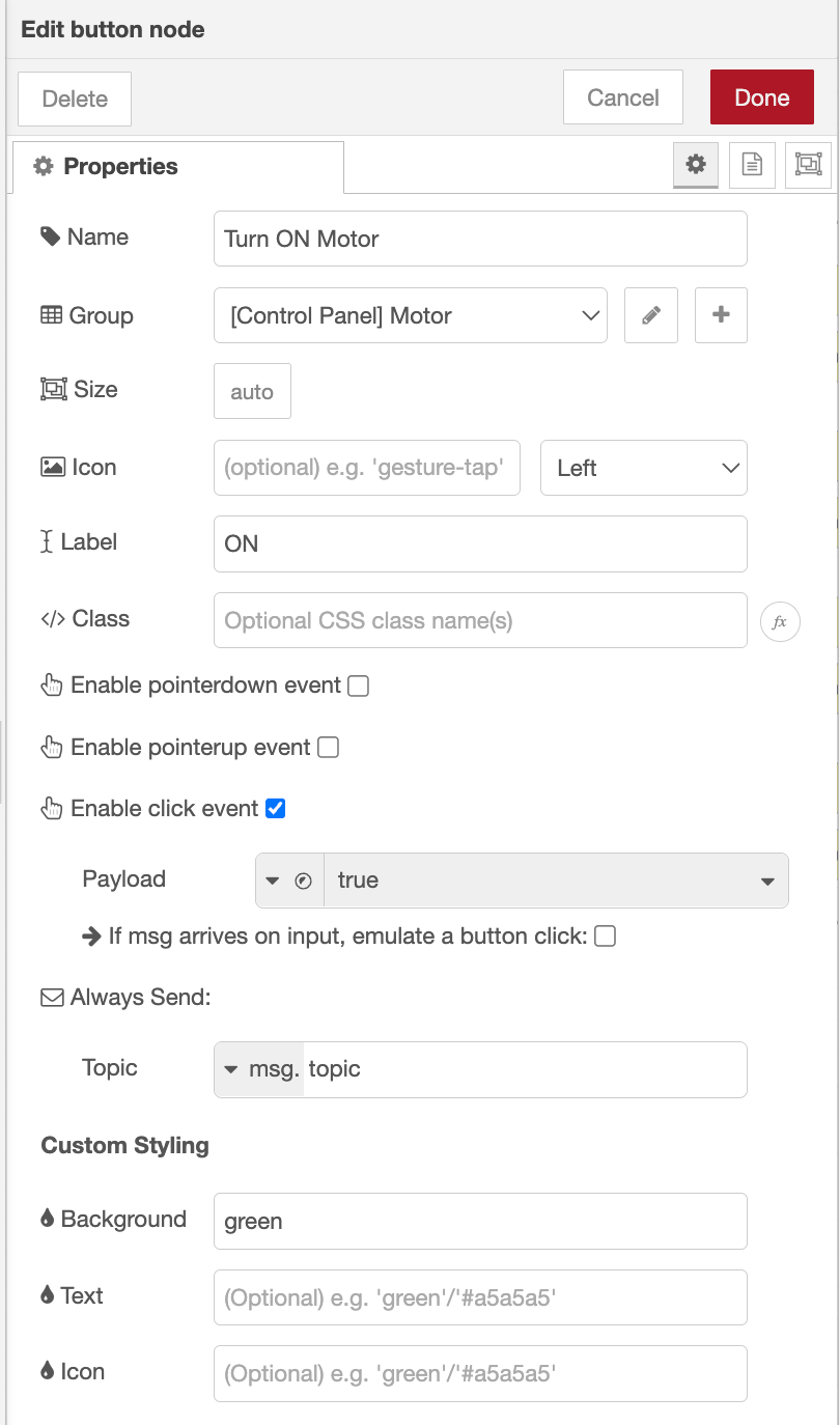 Button widget configuration with label "Start Motor" and payload set to true
